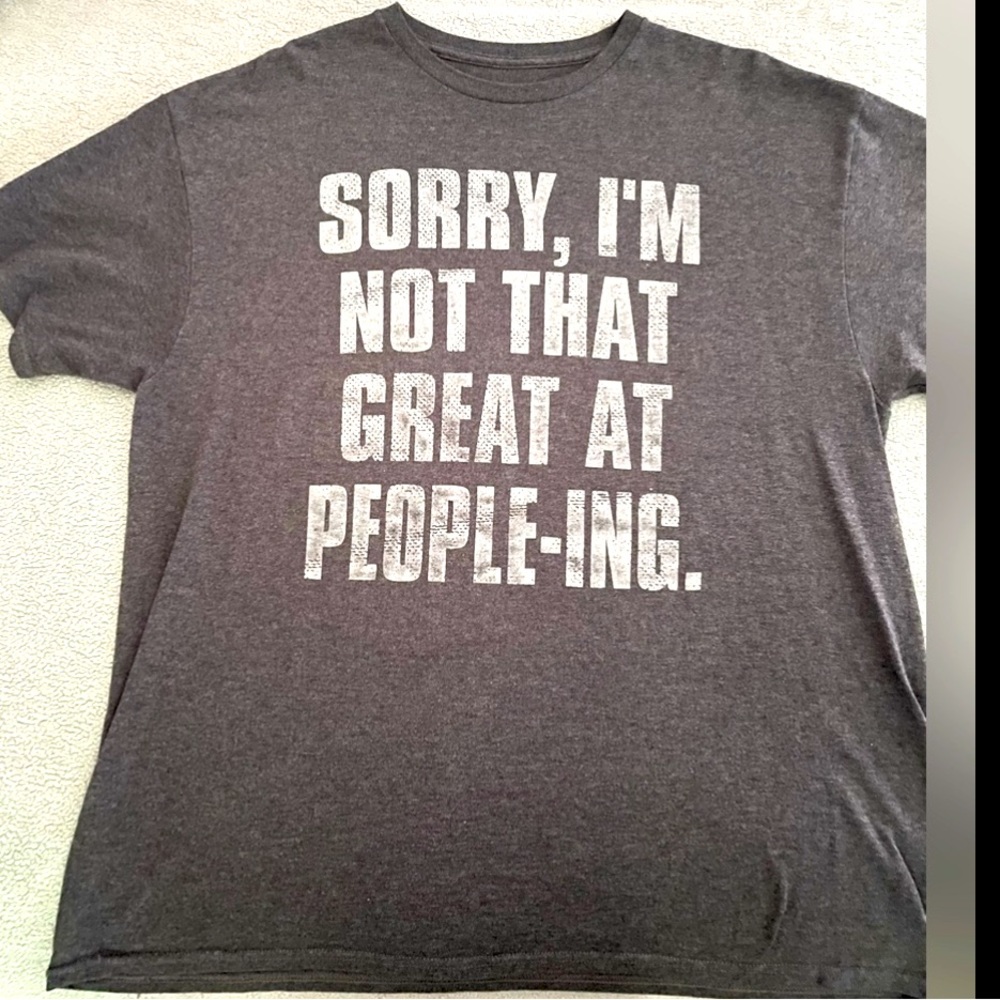 Spencer’s unisex XL Statement short sleeve t-shirt funny sarcasm statement tee